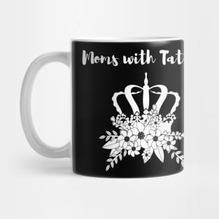 Moms with Tattoos Mug